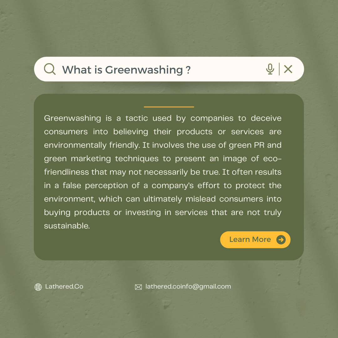 Do not be deceived by Greenwashing !